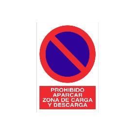 SEÑAL POLIESTIRENO 297X210MM PROHIBIDO APARCAR ZONA CARGA Y DESCARGA. EL DISEÑO DE LA SEÑAL PUEDE VARIAR, PERO EN N