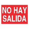 SEÑAL LUMINISCENTE 297X210MM. NO HAY SALIDA