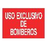 SEÑAL LUMINISCENTE 210X148MM USO EXCLUSIVO BOMBEROS. EL DISEÑO DE LA SEÑAL PUEDE VARIAR, PERO EN NINGÚN CASO SE VAR