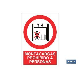 SEÑAL POLIESTIRENO 148X105MM MONTACARGAS PROHIBIDO A PERSONAS