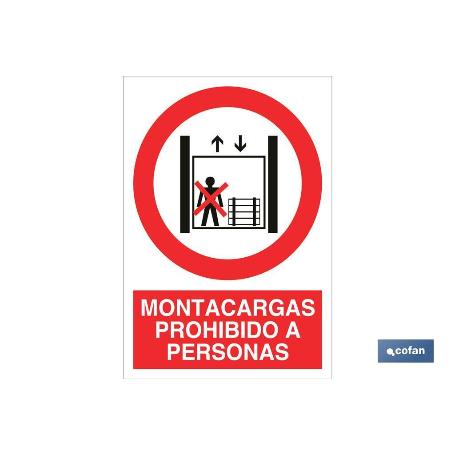 SEÑAL POLIESTIRENO 148X105MM MONTACARGAS PROHIBIDO A PERSONAS