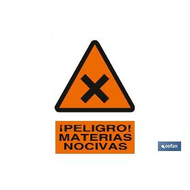 SEÑAL POLIESTIRENO 297X210 MM. ¡PELIGRO! MATERIAS NOCIVAS