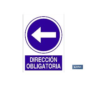 SEÑAL POLIESTIRENO  297X210MM. DIRECCIÓN OBLIGATORIA