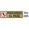 BAJA PLACA ADH.PROHIBIDO EL PASO PVC 53X165MM 4901 BL