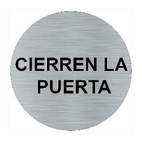PLACA CIERREN LA PUERTA  REDONDO 75MM