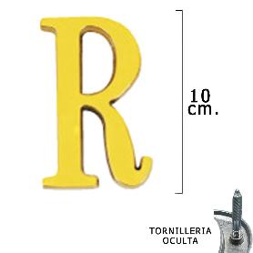 LETRA LATÓN R 10 CM. CON TORNILLERIA OCULTA (BLISTER 1 PIEZA)