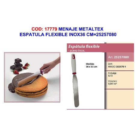 MENAJE METALTEX ESPATULA FLEXIBLE INOX36 CM 252570000