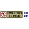 BAJA PLACA ADH.PROHIBIDO EL PASO PVC 53X165MM 4901 BL