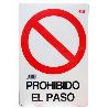 CARTEL PROHIBIDO PASO