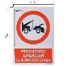 CARTEL PROHIBIDO APARCAR LLAMAMOS GRUA 30X21 CM.