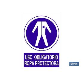 SEÑAL POLIESTIRENO  297X210MM. USO OBLIGATORIO ROPA PROTECTORA