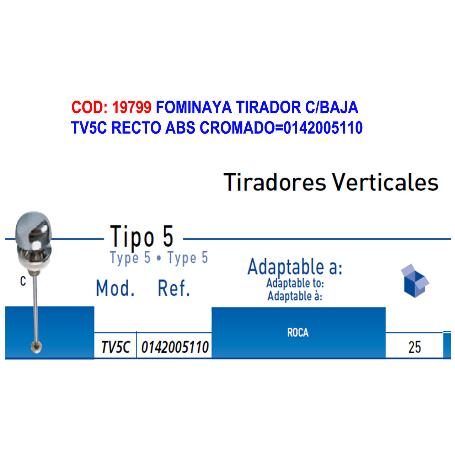 TIRADOR VERTICAL TV5C 0142005110 FOMINAYA