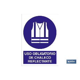 SEÑAL POLIESTIRENO 210X148MM USO OBLIGATORIO DE CHALECO REFLECTANTE