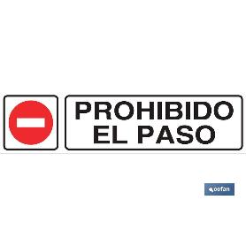 SEÑAL GLASSPACK ADHESIVA 175X45 PROHIBIDO EL PASO