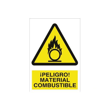 SEÑAL POLIESTIRENO 420X297 MM. ¡PELIGRO! MATERIAL COMBUSTIBLE