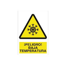 SEÑAL POLIESTIRENO 297X210 MM ¡PELIGRO! BAJA TEMPERATURA