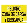 SEÑAL POLIESTIRENO 297X210MM. ¡PELIGRO! ZONA DE CARGA Y DESCARGA