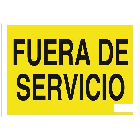 SEÑAL POLIESTIRENO 297X210MM. FUERA DE SERVICIO