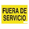 SEÑAL POLIESTIRENO 297X210MM. FUERA DE SERVICIO