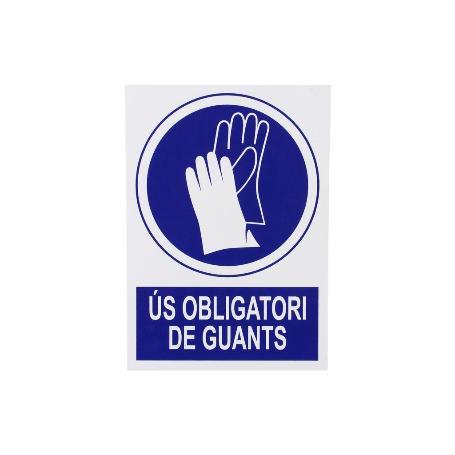 SEÑAL POLIESTIRENO 297X210 MM OBLIGATORI GUANTS