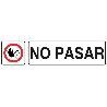 SEÑAL GLASSPACK ADHESIVA 175X45MM. NO PASAR