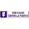 SEÑAL GLASSPACK ADHESIVA 250X62MM. POR FAVOR, CIERRE LA PUERTA