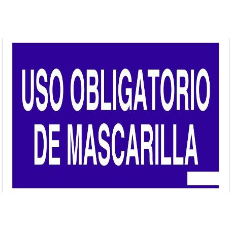 SEÑAL POLIESTIRENO 297X210MM. USO OBLIGATORIO DE MASCARILLA TEXTO