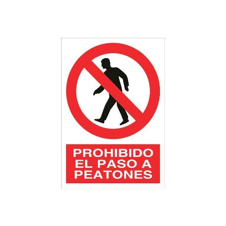 SEÑAL POLIESTIRENO 210X148MM PROHIBIDO EL PASO A PEATONES