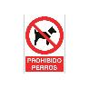 SEÑAL POLIESTIRENO 297X210 MM. PROHIBIDO PERROS