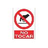 SEÑAL POLIESTIRENO 210X148MM. NO TOCAR