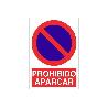 SEÑAL POLIESTIRENO 297X210 MM. PROHIBIDO APARCAR
