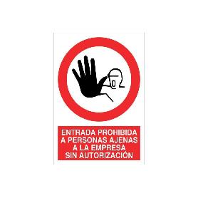 SEÑAL POLIESTIRENO 297X210MM. ENTRADA PROHIBIDA A PERSONAS AJENAS A LA EMPRESA SIN AUTORIZACIÓN