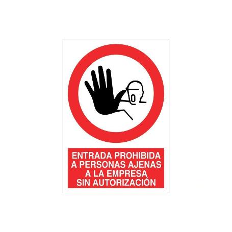 SEÑAL POLIESTIRENO 420X297MM. ENTRADA PROHIBIDA A PERSONAS AJENAS A LA EMPRESA SIN AUTORIZACIÓN