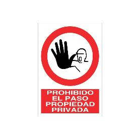 SEÑAL POLIESTIRENO 210X148MM PROHIBIDO EL PASO PROPIEDAD PRIVADA