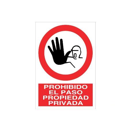 SEÑAL POLIESTIRENO 297X210MM PROHIBIDO EL PASO PROPIEDAD PRIVADA