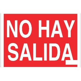 SEÑAL LUMINISCENTE 297X210MM. NO HAY SALIDA