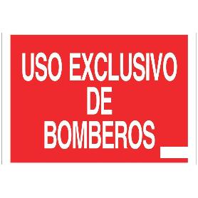 SEÑAL LUMINISCENTE 297X210MM. USO EXCLUSIVO BOMBEROS. EL DISEÑO DE LA SEÑAL PUEDE VARIAR, PERO EN NINGÚN CASO SE VA