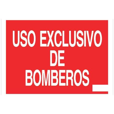 SEÑAL LUMINISCENTE 420X297MM USO EXCLUSIVO BOMBEROS. EL DISEÑO DE LA SEÑAL PUEDE VARIAR, PERO EN NINGÚN CASO SE VAR
