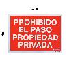 CARTEL PROHIBIDO EL PASO PROPIEDAD PRIVADA 30X42